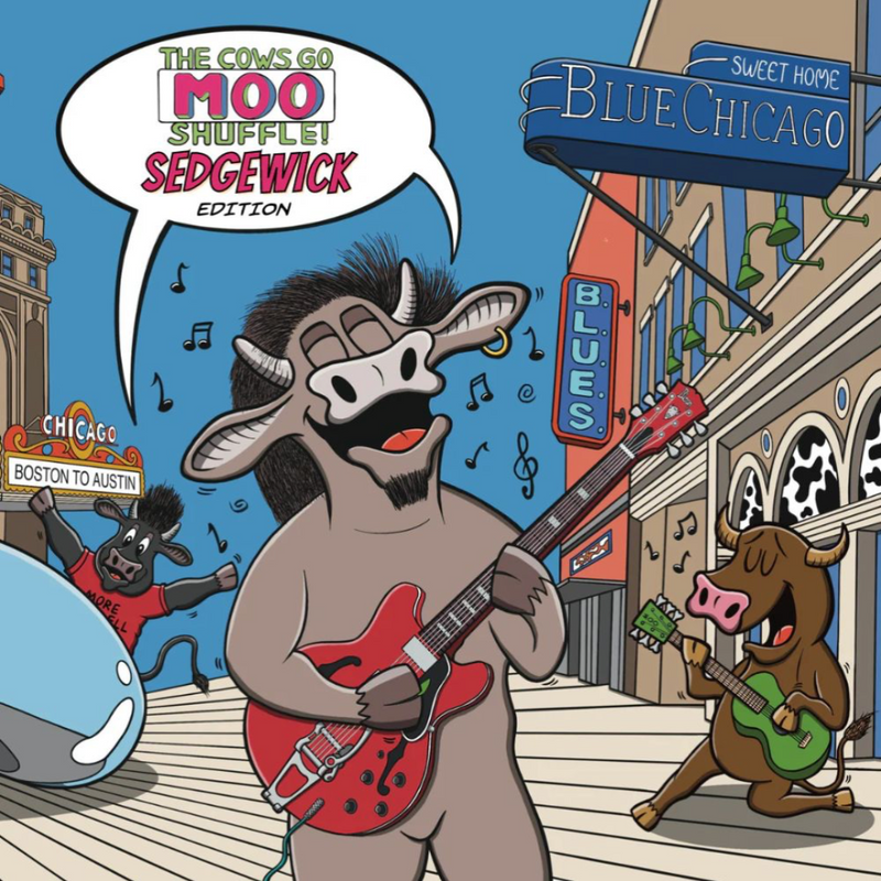The Cows Go Moo Shuffle! Sedgewick Edition