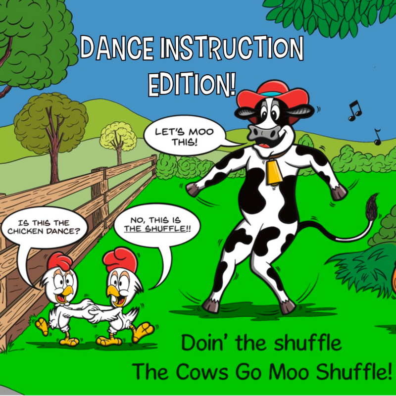 The Cows Go Moo Shuffle! Dance Instruction Edition
