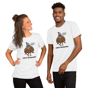 Happy Moosgiving! - Unisex t-shirt